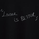 Louder ıs Better Oversıze Siyah T-Shırt